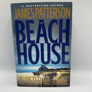 The Beach House By James Patterson & Peter de Jonge 2002 Hardcover Novel